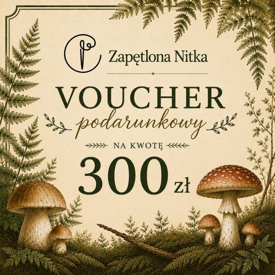 VOUCHER PODARUNKOWY O WARTOŚCI 300ZŁ